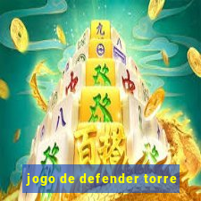 jogo de defender torre